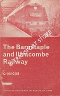 Book cover of The Barnstaple and Ilfracombe Railway  by MAGGS, C. 